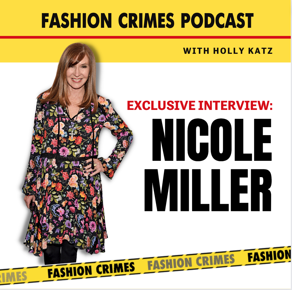 Exclusive Interview w/ Fashion Designer Nicole Miller EP